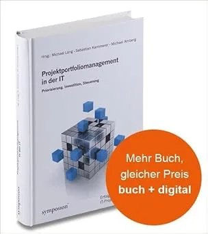Cover: Projektportfoliomanagement in der IT — Priorisierung, Investition, Steuerung